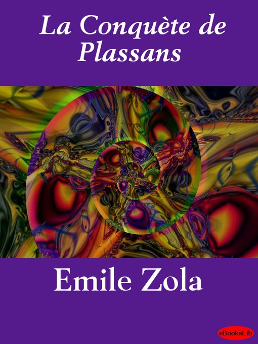 Title details for La Conquète de Plassans by Émile Zola - Available